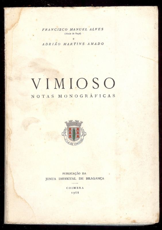 VIMIOSO notas monogr�ficas ( Bragan�a )